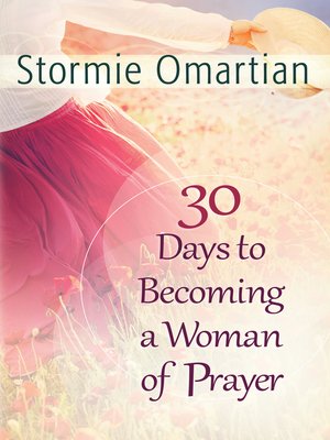 cover image of 30 Days to Becoming a Woman of Prayer